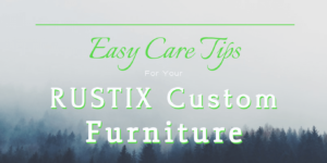rustix easy care tips blog header